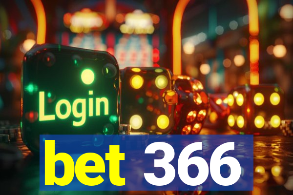 bet 366